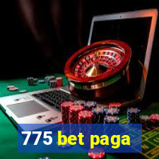 775 bet paga